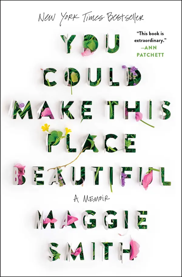 You Could Make This Place Beautiful by Maggie Smith cover