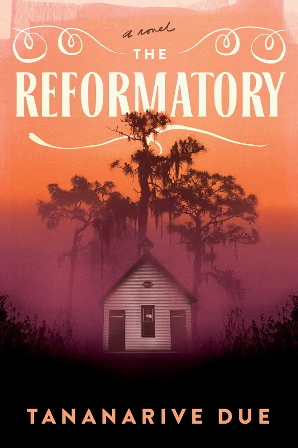The Reformatory by Tananarive Due cover