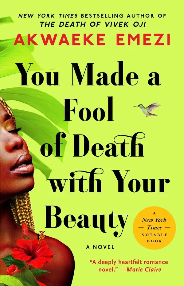 You Made a Fool of Death with Your Beauty by Akwaeke Emezi cover