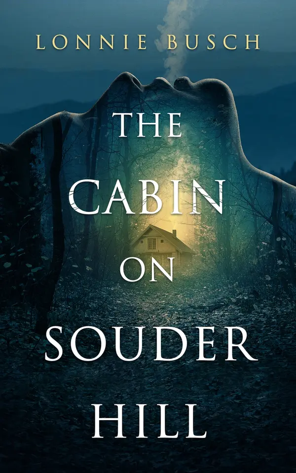 The Cabin on Souder Hill by Lonnie Busch cover