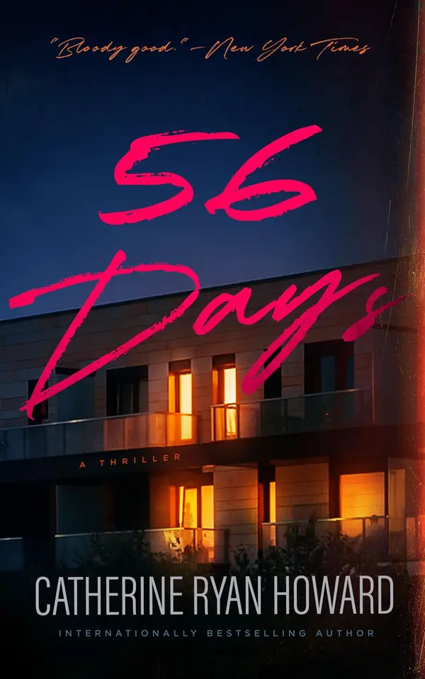 56 Days by Catherine Ryan Howard cover