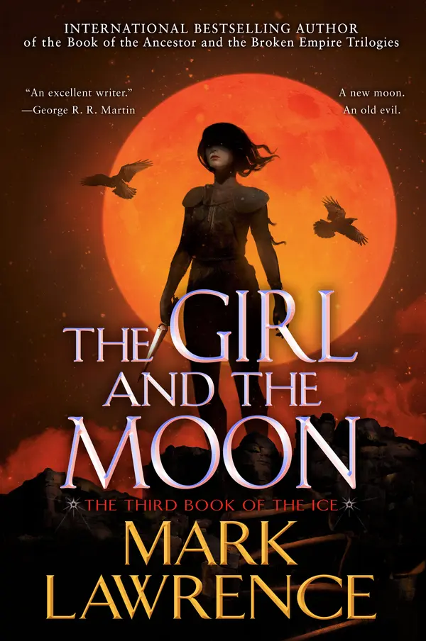The Girl and the Moon by Mark Lawrence cover