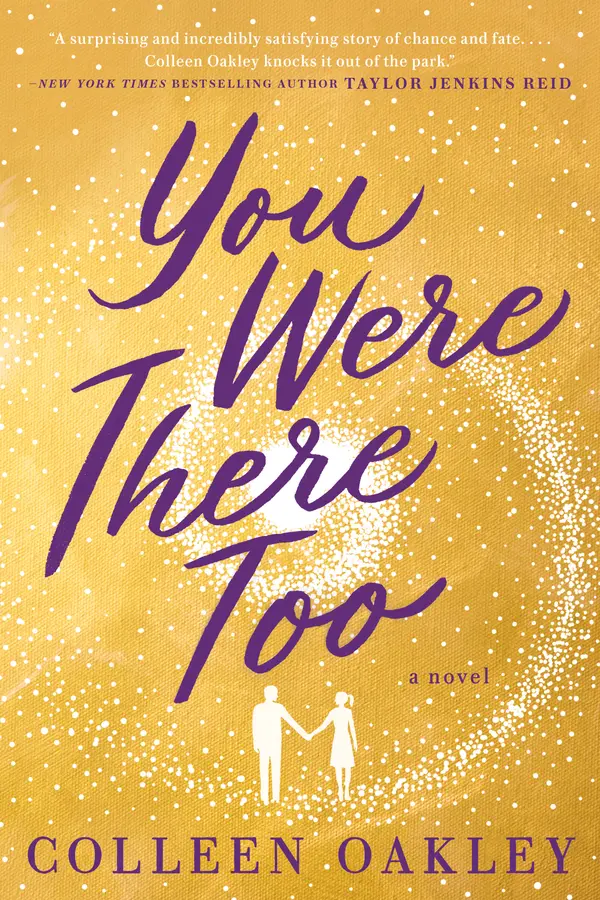 You Were There Too by Colleen Oakley cover