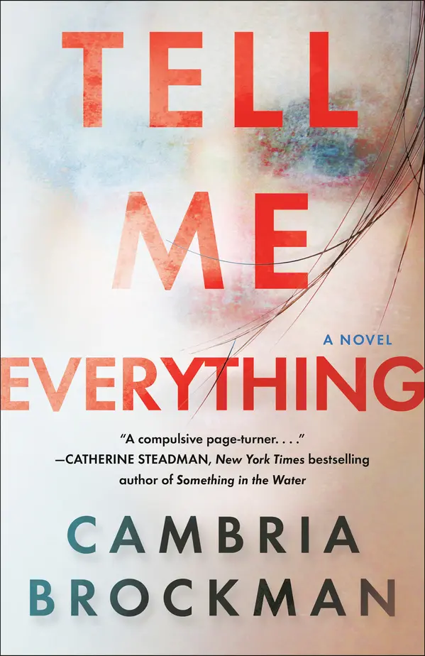 Tell Me Everything by Cambria Brockman cover