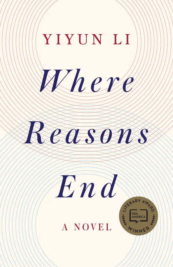 Where Reasons End by Yiyun Li cover