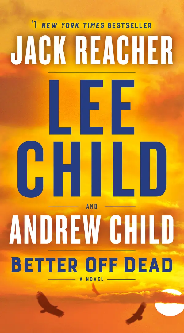 Better Off Dead by Lee Child, Andrew Child cover