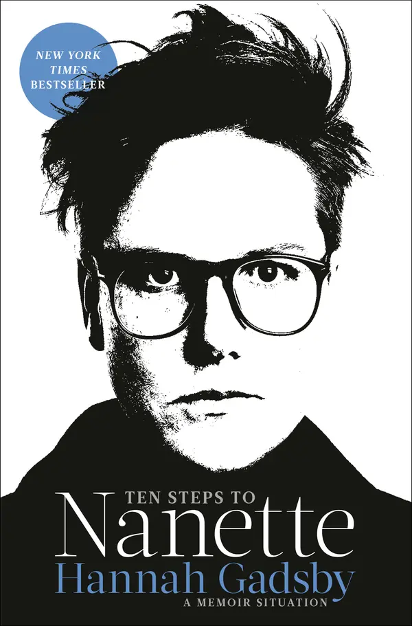 Ten Steps to Nanette by Hannah Gadsby cover