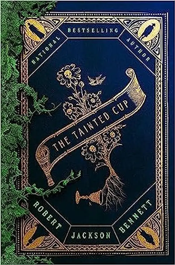 The Tainted Cup (Shadow of the Leviathan, #1) by Robert Jackson Bennett cover