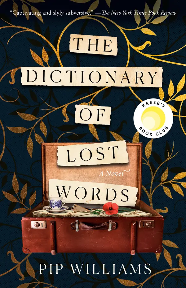 The Dictionary of Lost Words: Reese's Book Club by Pip Williams cover