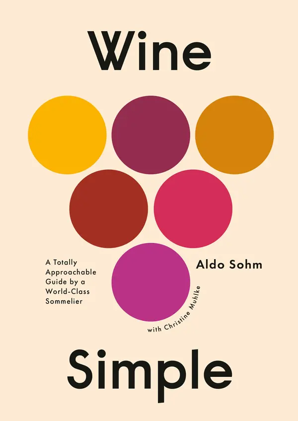 Wine Simple by Aldo Sohm, Christine Muhlke cover