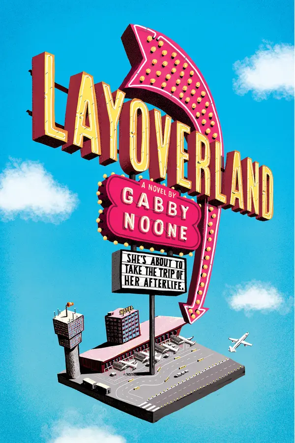 Layoverland by Gabby Noone cover