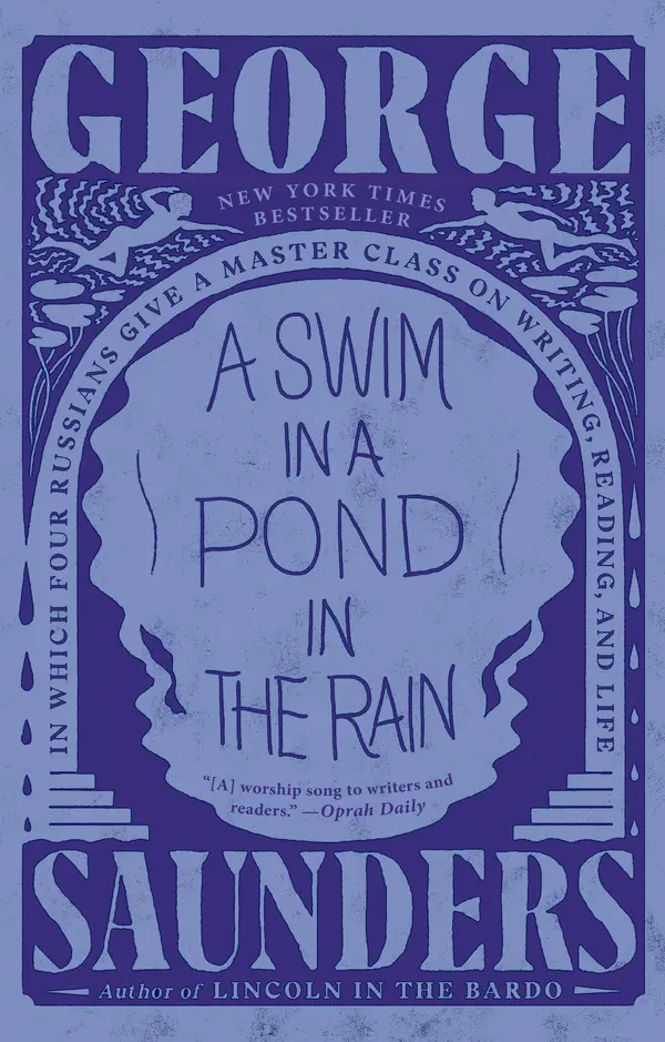 A Swim in a Pond in the Rain by George Saunders cover