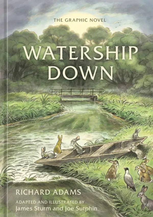 Watership Down: The Graphic Novel by James Sturm cover