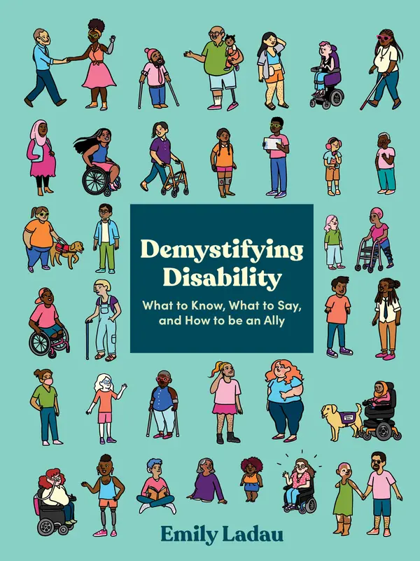Demystifying Disability by Emily Ladau cover