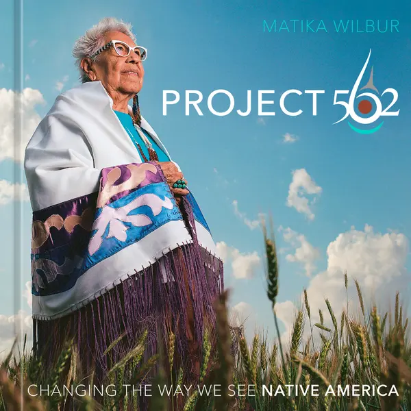 Project 562 by Matika Wilbur cover
