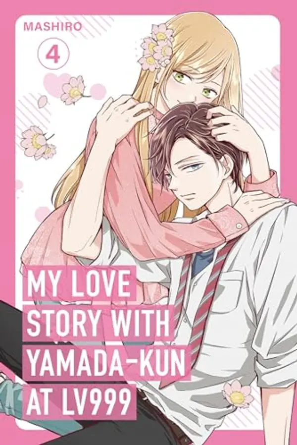 My Love Story With Yamada-kun at LVL 999 T02 by Mashiro cover