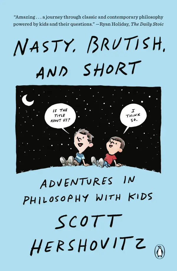 Nasty, Brutish, and Short by Scott Hershovitz cover