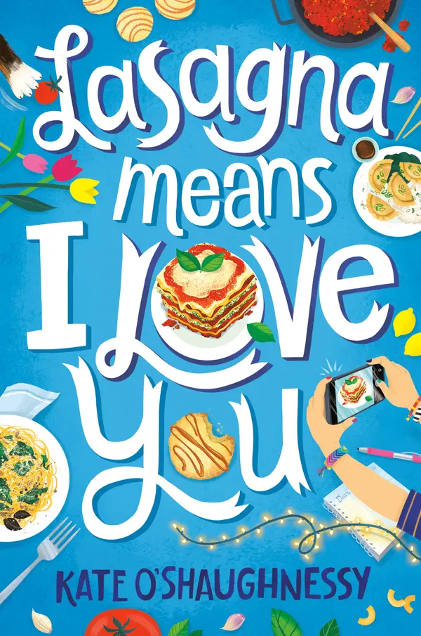 Lasagna Means I Love You by Kate O'Shaughnessy cover