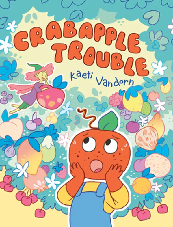 Crabapple Trouble by Kaeti Vandorn cover