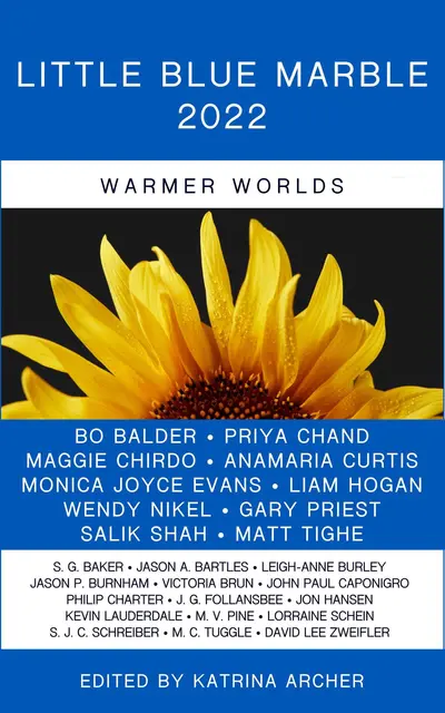 Little Blue Marble 2022: Warmer Worlds book cover