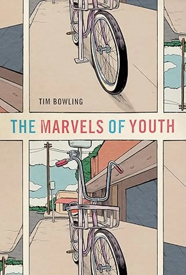 The Marvels of Youth by Tim Bowling cover