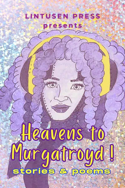 Heavens to Murgatroyd book cover