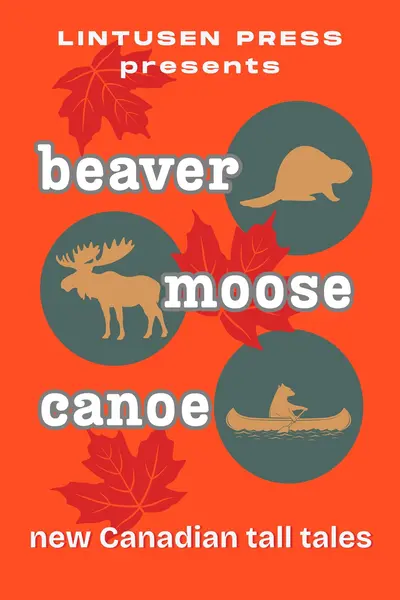 Beaver Moose Canoe book cover