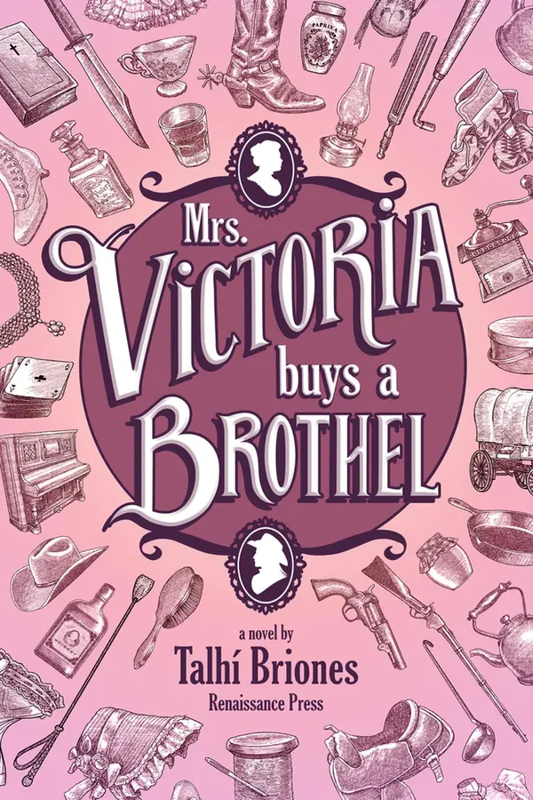 Mrs. Victoria Buys a Brothel by Talhi Briones cover