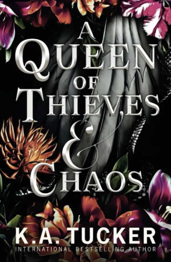 A Queen of Thieves & Chaos (Fate & Flame) by K.A. Tucker cover