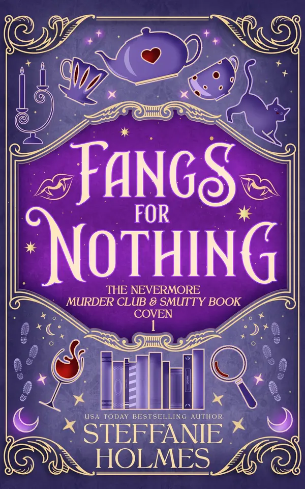 Fangs for Nothing (The Nevermore Murder Club and Smutty Book Coven 1) by Steffanie Holmes cover