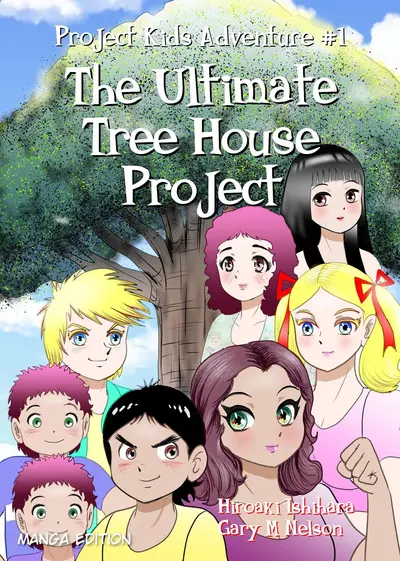 The Ultimate Tree House Project (Manga Edition) book cover
