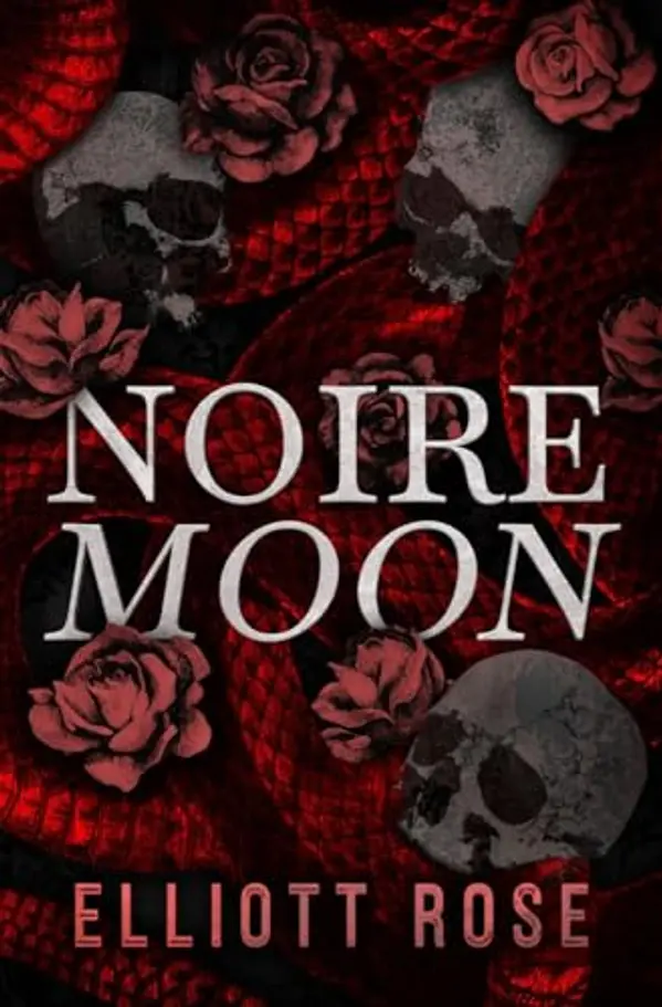 Noire Moon: A Prologue Novella (Port Macabre) by Elliott Rose cover