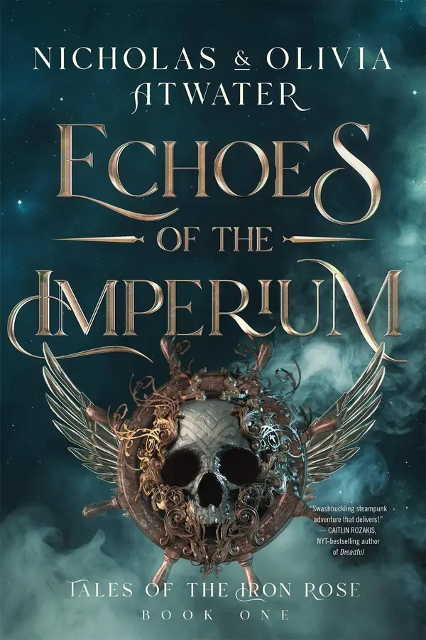 Echoes of the Imperium by Nicholas Atwater, Olivia Atwater cover