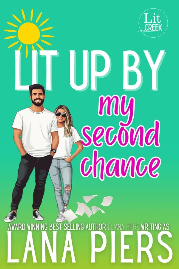 Lit Up by My Second Chance by Lana Piers cover