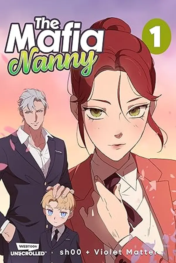 The Mafia Nanny: A WEBTOON Unscrolled Graphic Novel by SH00 cover