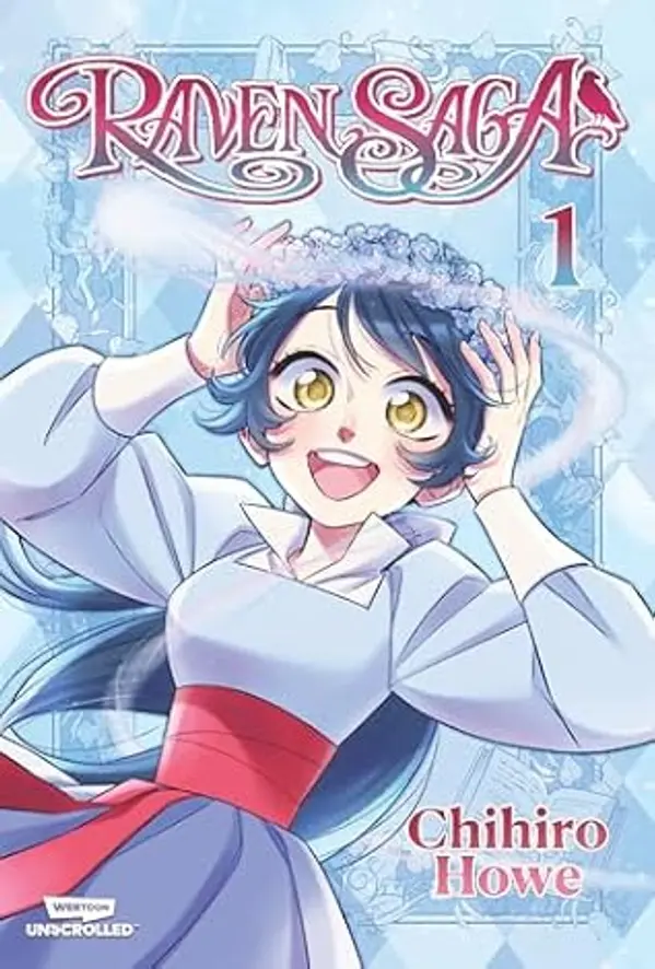 Raven Saga, Vol. 1: A WEBTOON Unscrolled Graphic Novel by Chihiro Howe cover