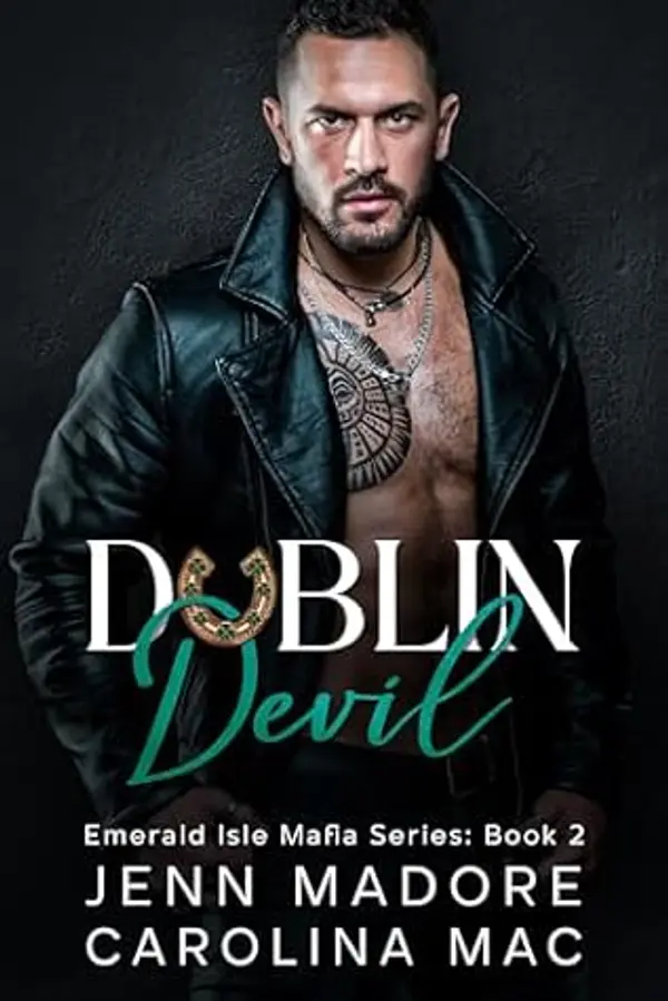 Dublin Devil: A Dark Mafia Romance (Emerald Isle Mafia Series Book 2) by Jenn Madore cover