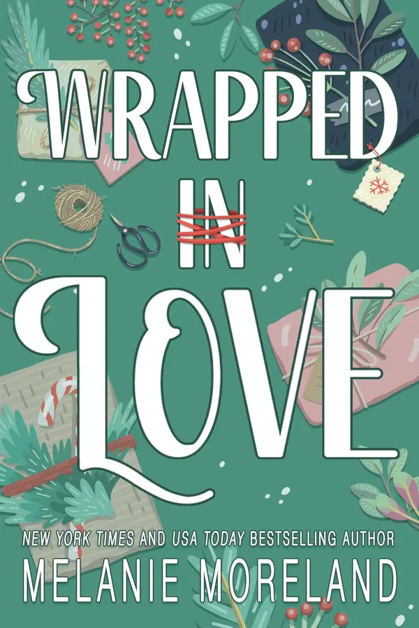 Wrapped In Love by Melanie Moreland cover