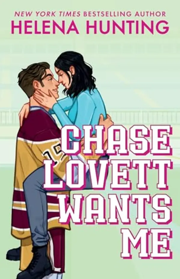 Chase Lovett Wants Me by Helena Hunting cover