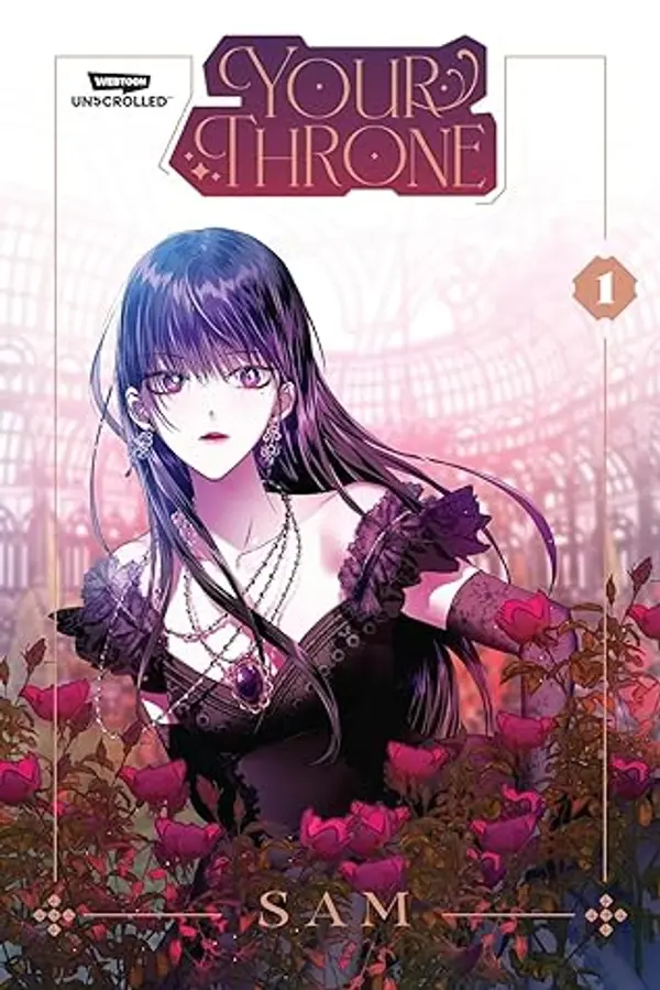 Your Throne Volume One by SAM cover