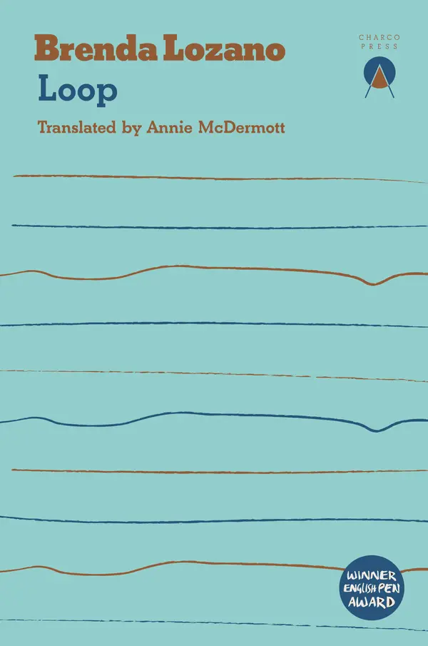 Loop by Brenda Lozano, Annie McDermott cover