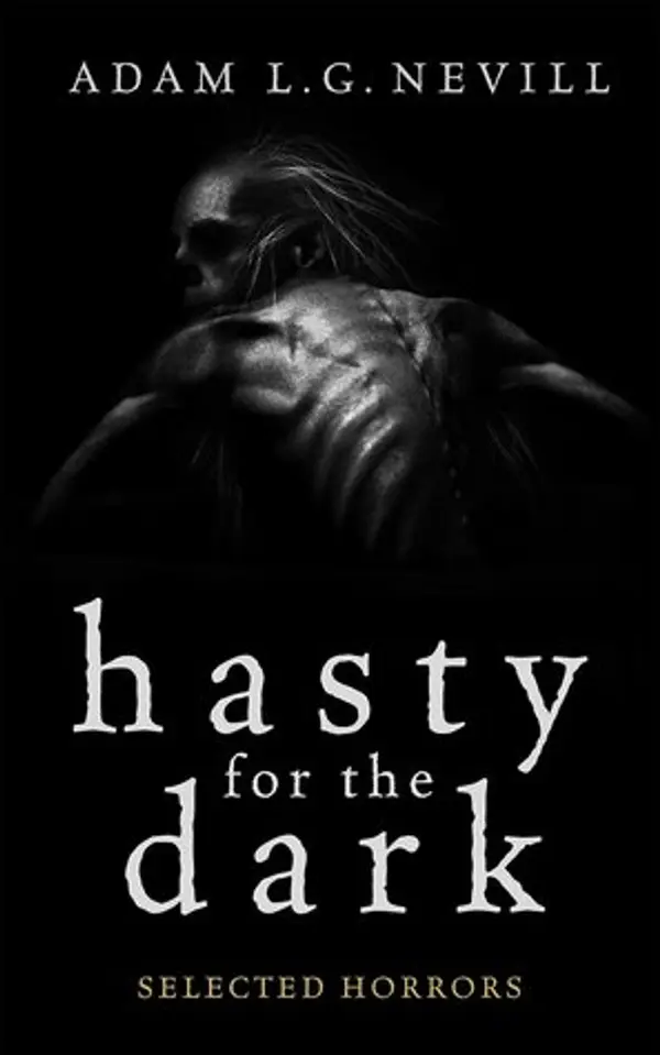 Hasty for the Dark by Adam Nevill cover