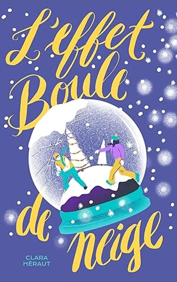 L'Effet Boule de Neige by Clara Héraut cover