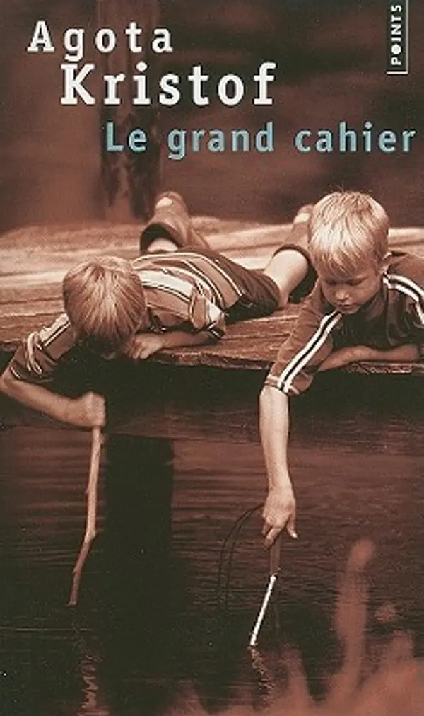 Le grand cahier by Ágota Kristóf cover