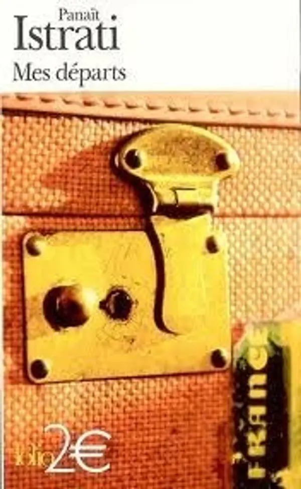 Mes départs by Panait Istrati cover