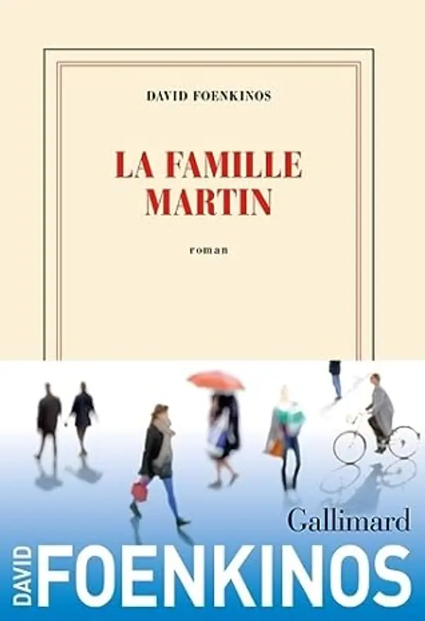 La famille Martin by David Foenkinos cover