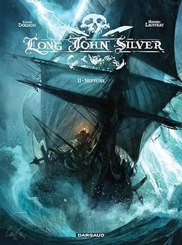 Neptune (Long John Silver, #2) by Xavier Dorison cover