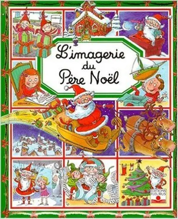 L'Imagerie De Pere Noel (French Edition) by Émilie Beaumont cover
