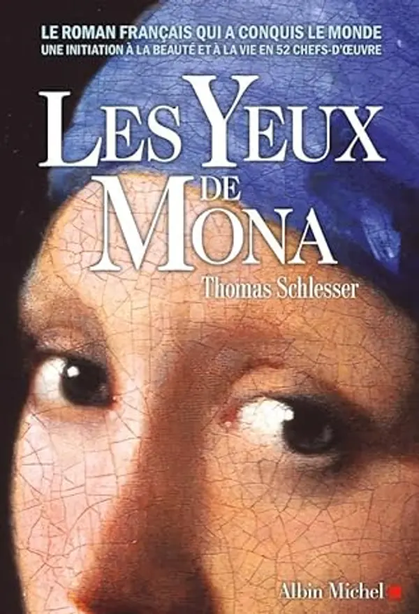Les Yeux de Mona by Thomas Schlesser cover