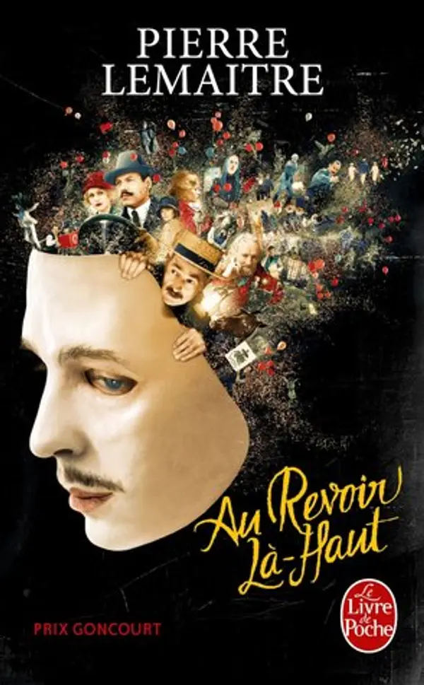 Au revoir là-haut by Pierre Lemaitre cover